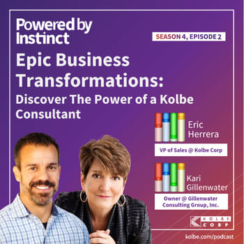 Epic Business Transformations: Discover The Power of a Kolbe Consultant