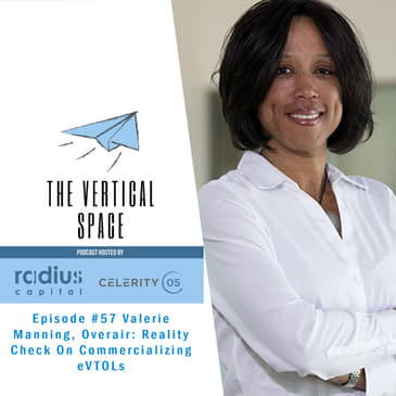 #57 Valerie Manning, Overair: Reality Check On Commercializing eVTOLs