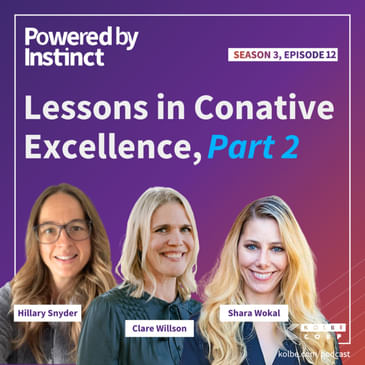 Lessons in Conative Excellence, Part II