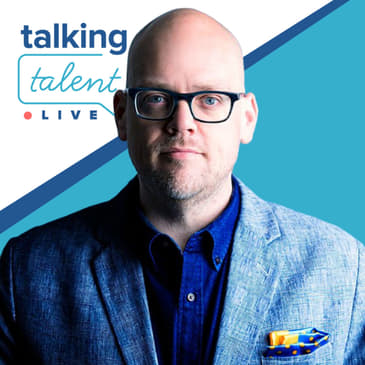 03 [Talking Talent Live] James Ellis, The Employer Branding Nerd