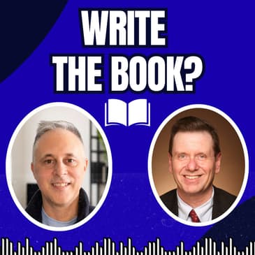From Creator to Author: How to Publish a Book That Builds Your Personal Brand, with Terry Whalin