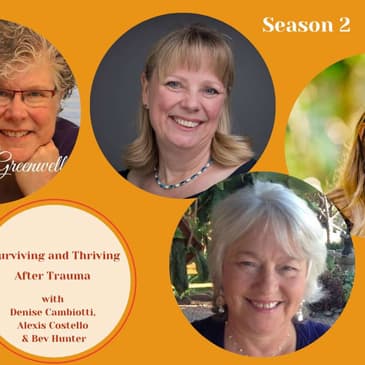 Surviving and Thriving after Trauma, The Power of BioEnergetic Wellness Tools