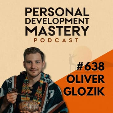 Ayahuasca: An Ancient Medicine for Modern Life, with Oliver Glozik | #638