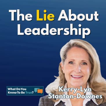 Loneliness Doesn't Have To Be The Cost of Leadership | Here’s the Fix | Author and TEDx Speaker Kerry-Lyn Stanton-Downes