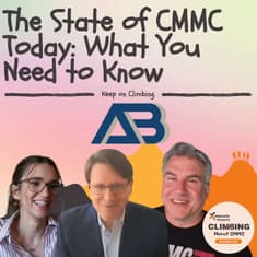 What Every MSP Needs to Know About CMMC (feat. Matt Travis, CEO of Cyber AB)