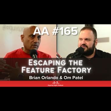 AA165 - Escaping the Feature Factory