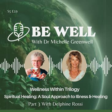 Spiritual Healing: A Soul Approach to Illness and Healing