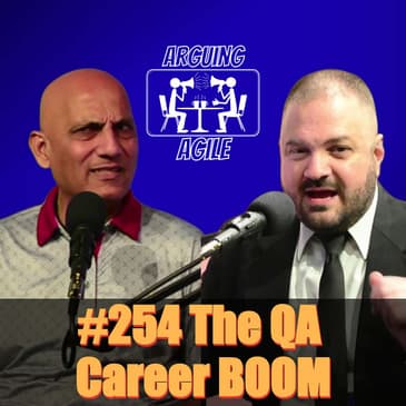 AA254 - QA Is Dead!?! Why a MASSIVE QA Boom Is Coming