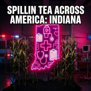 Spillin' Tea Across America: Indiana
