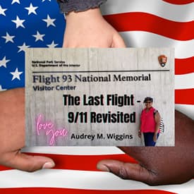 The Last Flight - 9/11 Revisited with Audrey Wiggins