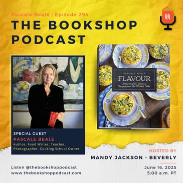 The Art of Seasonal Cooking with Pascale Beale