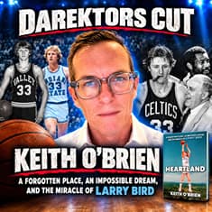 Episode 629 | Keith O'Brien |Heartland: "A Forgotten Place, an Impossible Dream, and the Miracle of Larry Bird"
