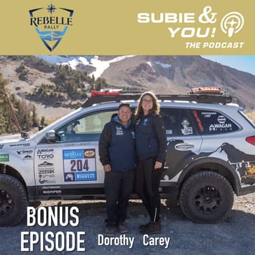 BONUS EPISODE - Rebelle Rally and Team Mtn Subi