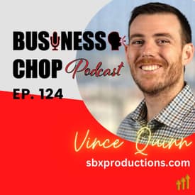 The Four Pillars of Successful Business Podcasting with Vince Quinn