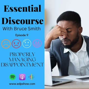 Properly Managing Disappointment