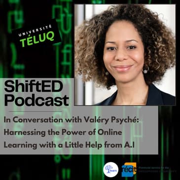 ShiftED Podcast #54 In Conversation with Valéry Psyché