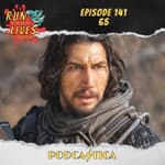 Run For Your Lives Podcast Episode 141: 65