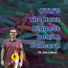 The Growing Challenge of NTMs in Public Water Systems and Facility Management