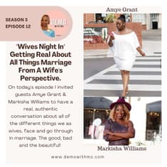 "Wives Night In" Getting Real About All Things Marriage From A Wife's Perspective