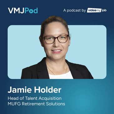 26 [Customer] Leveraging Video Content Across the Employee Lifecycle | Jamie Holder, MUFG Retirement Solutions