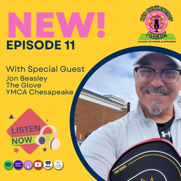 Porch Naps, Popcorn Secrets & Pickleball Vibes | Jonathan “The Glove” Beasley