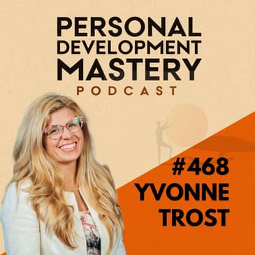 #468 Five mistakes keeping you stuck in a career you no longer love (and how to fix them), with Yvonne Trost.
