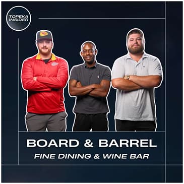 Topeka's Newest Wine Bar And Scratch Kitchen | Board & Barrel