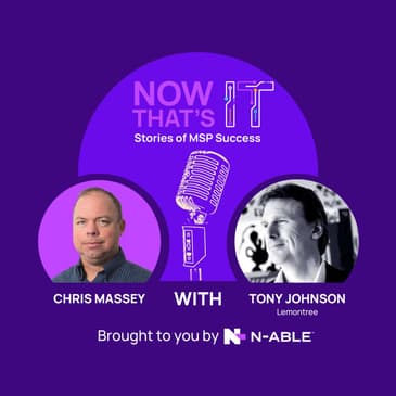 IT Staffing to Top-Tier MSP with Tony Johnson of LemonTree