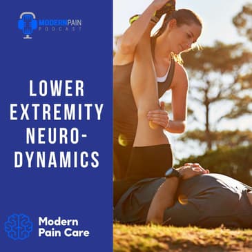 Lower Extremity Neurodynamics