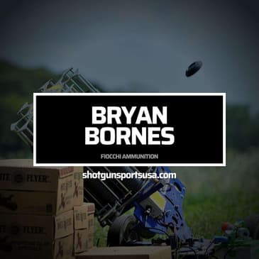 Bryan Bornes: Fiocchi Ammunition