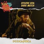 RFYL 204: Dark Match