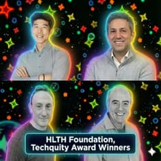 Access & Inclusion In Heath Tech Drives Value Based Care & ROI - HLTH Foundation Techquity Winners