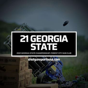 2021 Georgia State Championship: Forest City Gun Club in Savannah Georgia