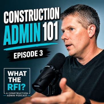 Construction Administration 101: Essential Terminology for Architects & Contractors