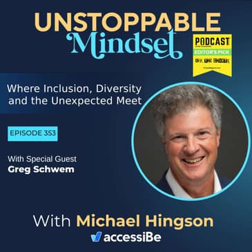 Episode 353 – Unstoppable Comedian with Greg Schwem