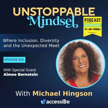 Episode 240 – Unstoppable Thought Leader in Stress Reduction and Wellness Cultures Coach with Aimee Bernstein