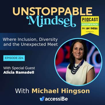 Episode 224 – Unstoppable Career and Mindfulness Expert with Alicia Ramsdell