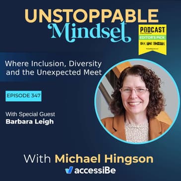 Episode 347 – Unstoppable Smart Girl with Barbara Leigh