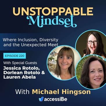 Episode 220 – Unstoppable Best Buddies, Including Mom with Jessica & Dorlean Rotolo and Lauren Abela