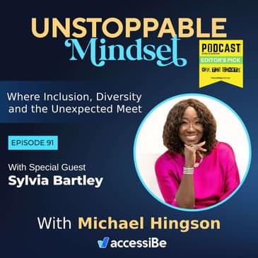 Episode 91 – Unstoppable Health Equity and Thought Leader with Sylvia Bartley