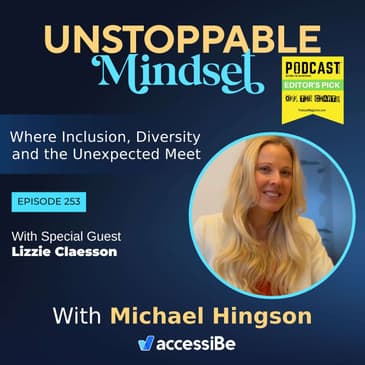 Episode 253 – Unstoppable Coach and Founder of Brighter Leaders with Lizzie Claesson