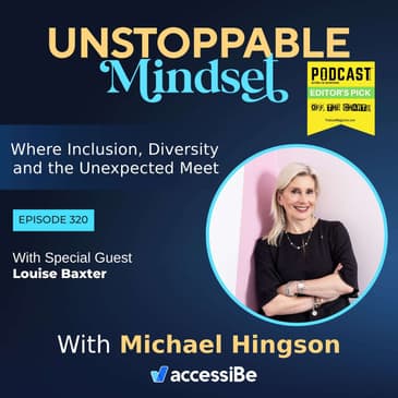 Episode 320 – Unstoppable Starlight CEO and Positive Innovator with Louise Baxter
