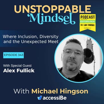 Episode 343 – Unstoppable Business Continuity Management Leader with Alex Fullick