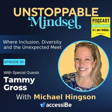 Episode 20 – Indefatigable and Unstoppable with Tammy Gross