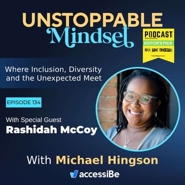 Episode 134 – Unstoppable Communications Professional with Rashidah McCoy