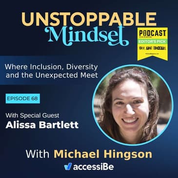 Episode 68 – Unstoppable DEI advocate and Conscious Capitalist with Alissa Bartlett