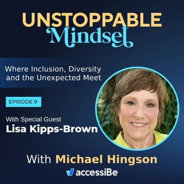 Episode 9 – Disrupt Your Now with Lisa Kipps-Brown