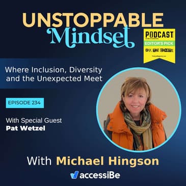 Episode 234 – Unstoppable Bump in the Road Conqueror with Pat Wetzel