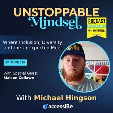 Episode 329 – Unstoppable Anime and Pop Culture Aficionado with Maison Collawn