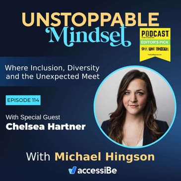 Episode 114 – Unstoppable DEI Program Manager with Chelsea Hartner